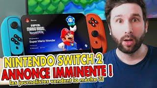 NINTENDO SWITCH 2 : ANNONCE IMMINENTE  les journalistes vendent la mèche ?!