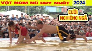 Nữ Vật Nam Cười NGHIÊNG NGẢ hội Vật Khu Ba 2024 Women vs Men Wrestling