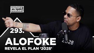 293. ALOFOKE SE CONFIESA Y NOS MUESTRA SU PODER EN LA POLÍTICA