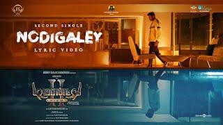 Nodigaley |Demonte Colony 2 |Arulnithi,Priya Bhavani Shankar |Ajay R Gnanamuthu |Sam CS |Iykki Berry