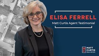 Elisa Ferrell | Matt Curtis Real Estate Agent Testimonial