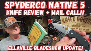 Spyderco Native 5 Knife Review + Ellaville Blade Show Update!