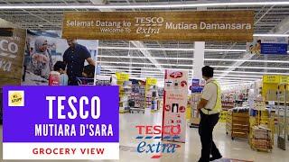 Grocery View | Tesco Extra @ Mutiara Damansara