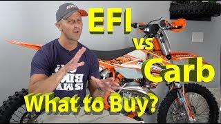 EFI vs Carburetor 2 Stroke KTM Dirt Bike | What should you buy in 2018 or 2019?