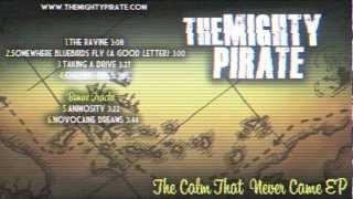 The Mighty Pirate - EP TV Sampler