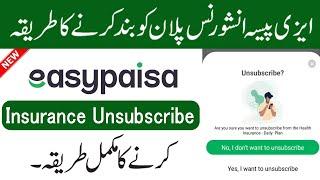 Easypaisa Insurance Band Karne Ka Tarika | Easypaisa Insurance UnSubscribe Kaise Kare