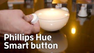 Philips Hue Smart Button, Smart Plug, and new bulbs: a first look