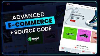 Advanced E-commerce Website Demo + Source  code | Built using Django