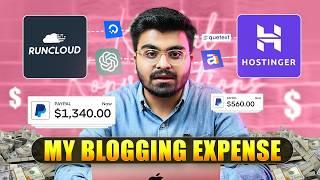 I Spend More Than 70,000/- Every Month On Blogs | My Blogging Expense | Blogging Tools For Bloggers!