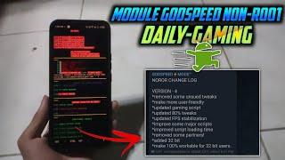 Module GODSPEED Non-Root For Daily Gaming Without Root - NOROR Overclock Tweaks For Improve Android