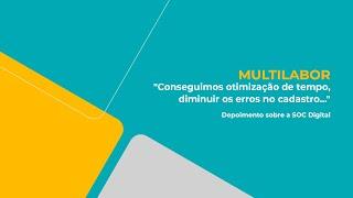 CASE DE SUCESSO | MULTILABOR