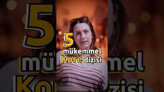 5 Mükemmel Kore Dizisi #kdrama #koredizisi