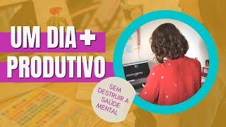 Hábitos para ter mais produtividade na vida acadêmica (sem afetar a saúde mental)