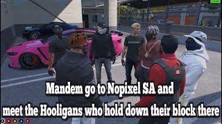 Mandem go to Nopixel SA and meet the Hooligans who hold down their block there | No-Pixel 3.1