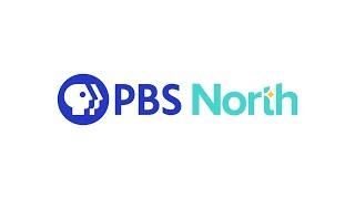 PBS North: You'll Like the View from Up Here