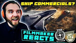 FILMMAKER REACTS: STAR CITIZEN | [ALL SHIP ADS - PART 1!!] | ARE YOU SERIOUS?!