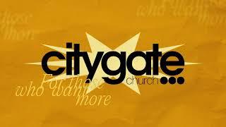 Citygate Church LIVE | 11:30a Experience