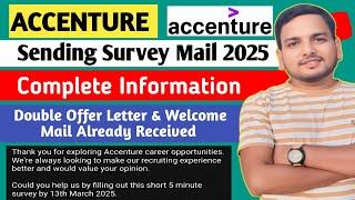 ACCENTURE SURVEY MAIL NEW UPDATE FOR CANDIDATE | MARCH'25 MONTH NEW MAIL AFTER OL & WELCOME MAIL