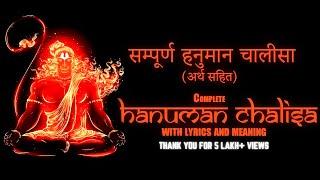 Hanuman Chalisa with lyics and meaning I हनुमान चालीसा | explained