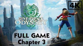 One Piece Odyssey FULL GAME Chapter 3 - The Wind Colossus and Dust Ruins | 4K 60FPS No Commentary