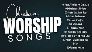 New Christian Worship Songs with Lyrics | Best Worship Songs with Lyrics 2025