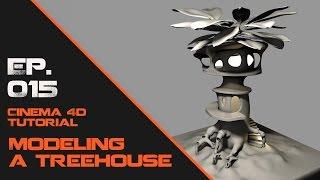 Model a Treehouse in Cinema 4D Tutorial