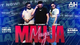 MAUJA MAUJA | SASRA Music | AJ Sasra, Tigri Sasra, Niesha Amatsidik | Prod. Devin Beats | 2024