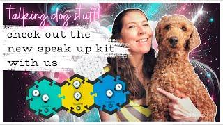 Unboxing The New Speak Up AIC Button Kit! - #aic  #talkingdogs  #gettingstartedAIC #fluentpet