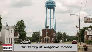 The History of Ridgeville,   (  Randolph  County ) Indiana