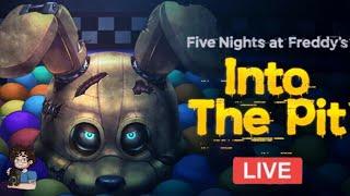 Fnaf Into The PIt Live Stream Part One (fixed)