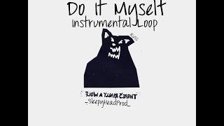 Do It Myself~Russ(Instrumental Loop)*BEST