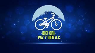 Bici Ori Paz y Bien A.C. Viernes 04/10/2019