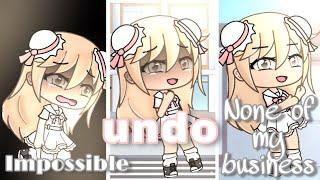 Impossible||undo||none of my business|glmv