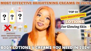 TOP 10 SKIN BRIGHTENING BODY LOTIONS FOR GLOWING SKIN + Most Effective Brightening Creams In 2024 