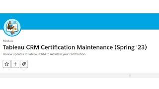 Tableau CRM Certification Maintenance (Spring '23)