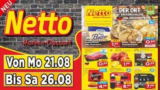 Netto Marken-Discount Prospekt | Prospekt Angebote Werbung DE | Gültig von 21/08 Bis 26/08