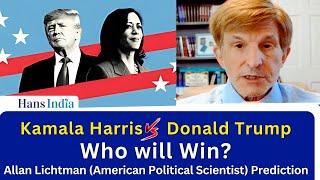 Harris Vs Trump - Who will Win? Allan Lichtman (American Political Scientist) Prediction