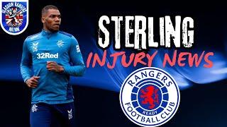 Rangers FC Sterling Injury News