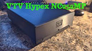 VTV Hypex NC252MP Amplifier (All The Performance Without The Pretentious Price) ⭐