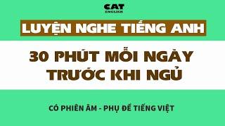 Luyện nghe 30 phút mỗi ngày trước khi ngủ - 5