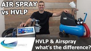 HVLP Turbine vs HVLP Air Spray - What's the difference?