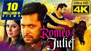 Romeo Juliet (4K Ultra HD) Hindi Dubbed Movie | Jayam Ravi, Hansika Motwani, Poonam Bajwa