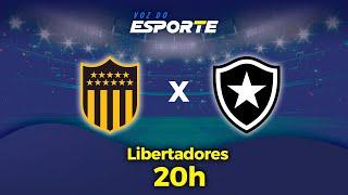 PEÑAROL X BOTAFOGO - AO VIVO | LIBERTADORES - 30/10/2024