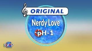 [KPOP MR 노래방] Nerdy Love - pH-1 (Origin Ver.)ㆍNerdy Love - pH-1