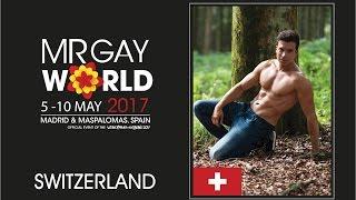 Mr Gay World 2017 Delegate - Switzerland