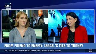 i24NEWS & INSS National Security Podcast: From Friend to Enemy - Israel's ties to Turkey