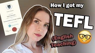 How I Got My TEFL Certificate | Advice, Requirements, Job Search