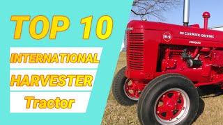 Top Ten International Harvester