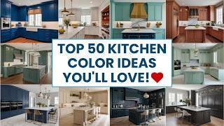 50 Designer-Approved Kitchen Color Ideas You'll Love! | kitchen design trends