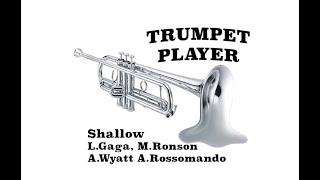 Shallow Trumpet Bb - Gaga and Cooper (No.10)